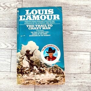 The Trail to Crazy Man Stories by Louis L'Amour 1986 Bantam Paperback PB Western